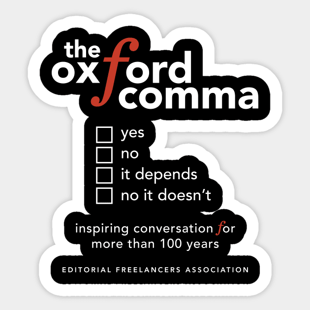 Oxford Comma Sticker by EFAShop